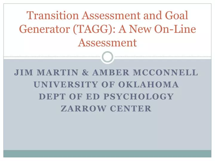 transition assessment and goal generator tagg a new on line assessment