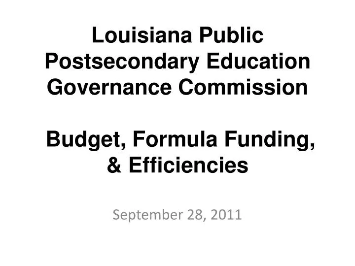 louisiana public postsecondary education governance commission budget formula funding efficiencies