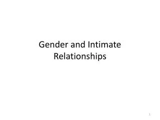 Gender and Intimate Relationships