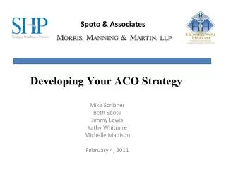 Developing Your ACO Strategy