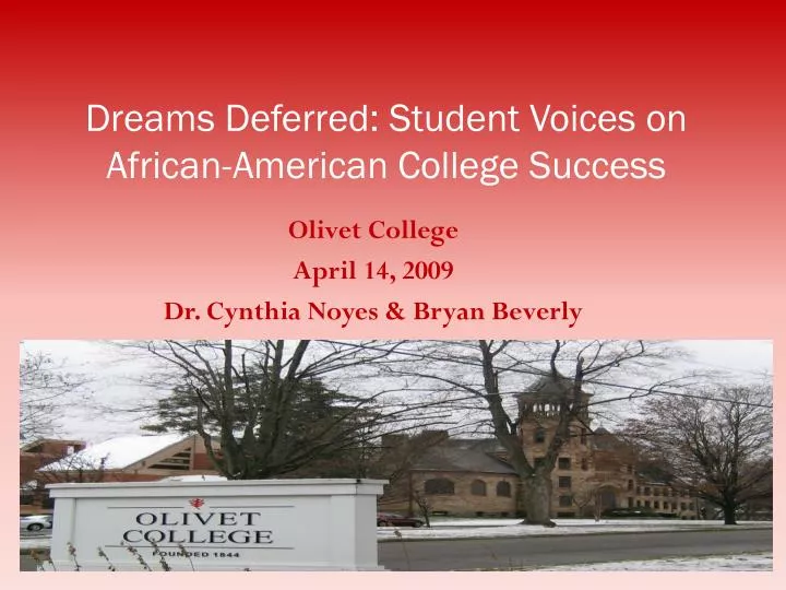 dreams deferred student voices on african american college success