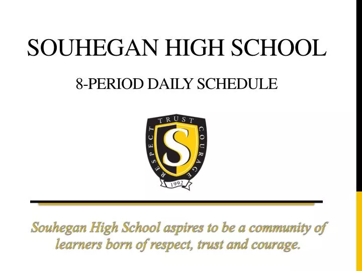 souhegan high school 8 period daily schedule