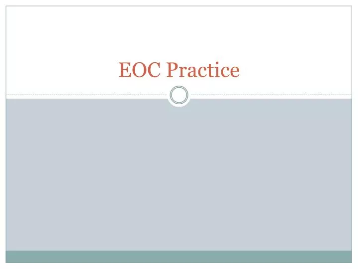 eoc practice