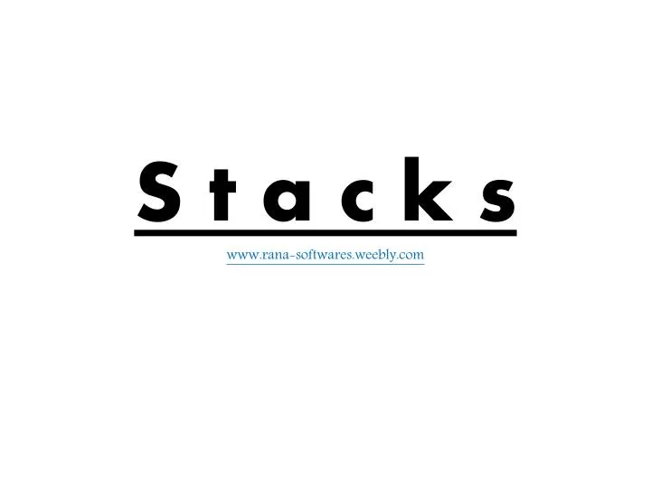 s t a c k s www rana softwares weebly com