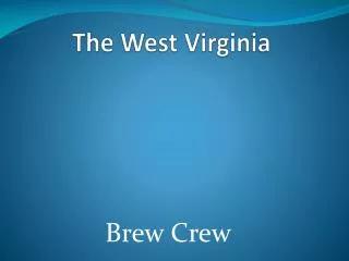 The West Virginia