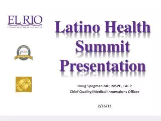 Latino Health Summit Presentation