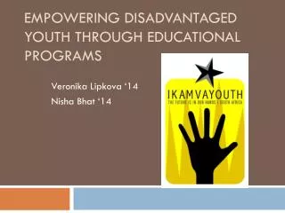 Empowering Disadvantaged Youth through Educational Programs