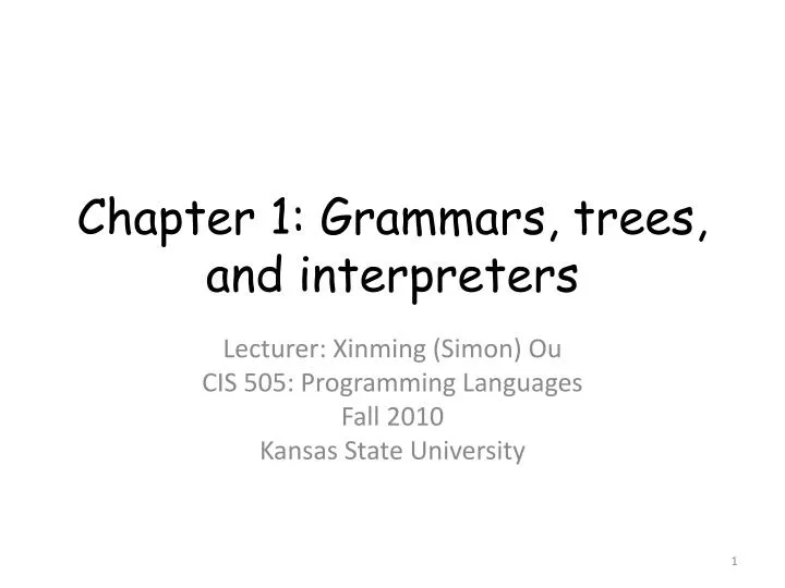 chapter 1 grammars trees and interpreters