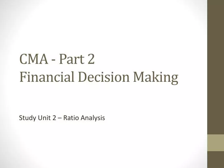 cma part 2 financial decision making
