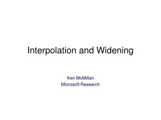Interpolation and Widening