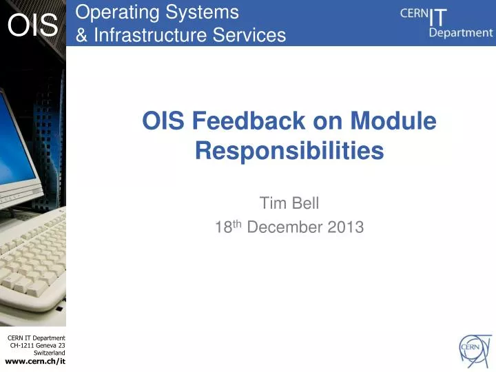 ois feedback on module responsibilities