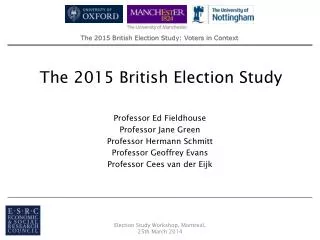 The 2015 British Election Study