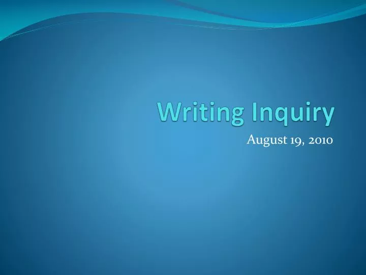 writing inquiry