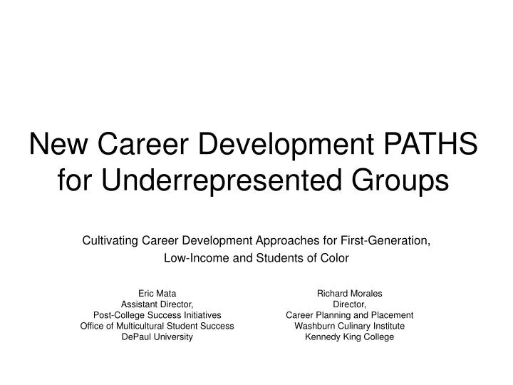 new career development paths for underrepresented groups