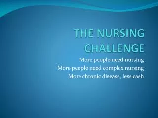 THE NURSING CHALLENGE