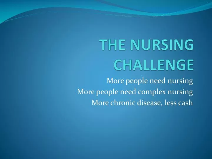 the nursing challenge