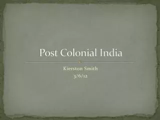 Post Colonial India