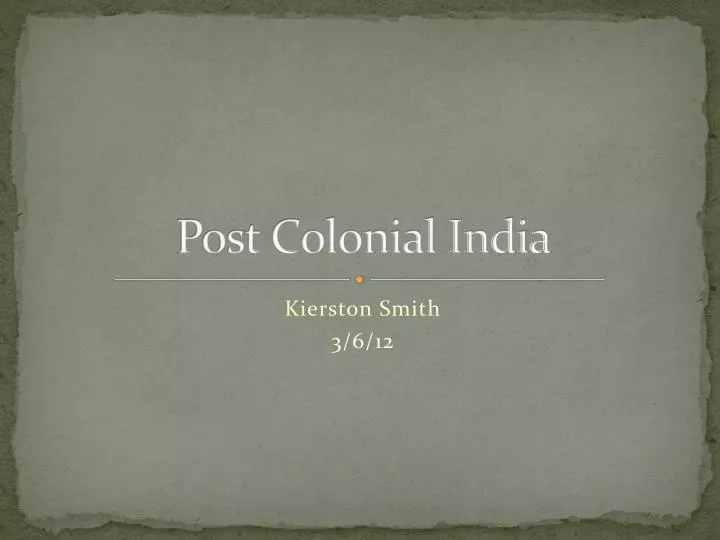 post colonial india