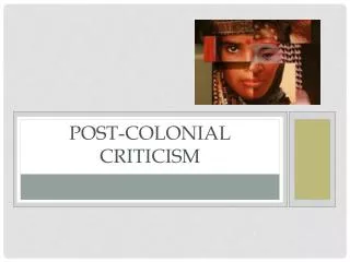 Post-Colonial criticism