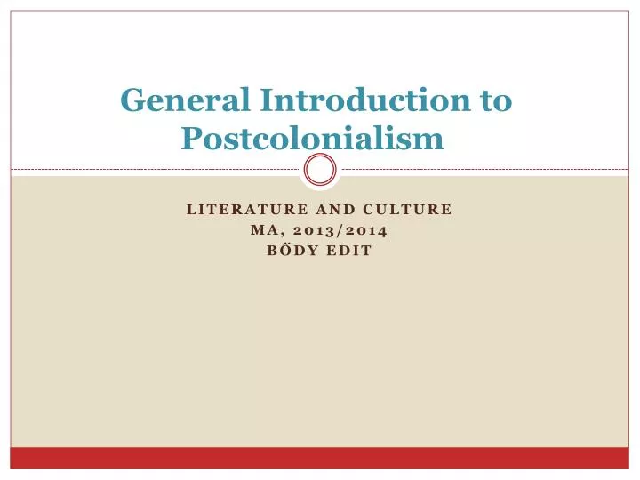 general introduction to postcolonialism