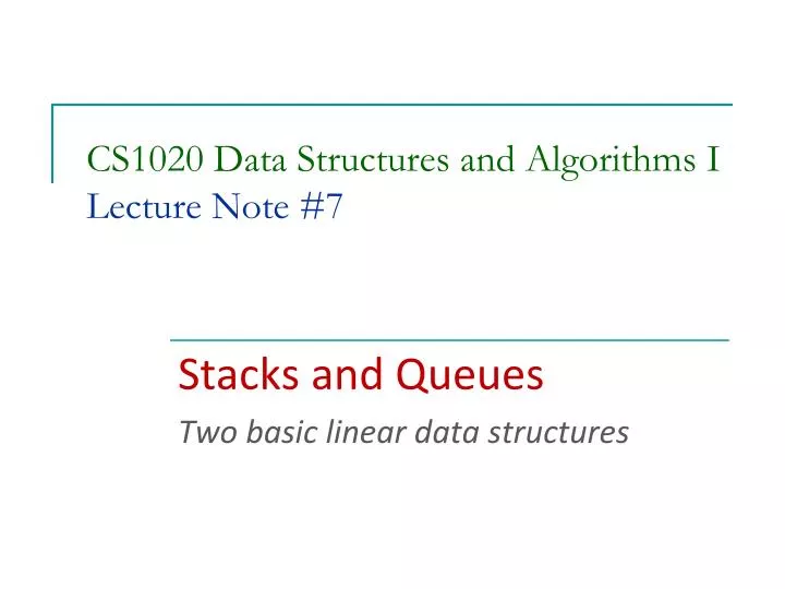 cs1020 data structures and algorithms i lecture note 7