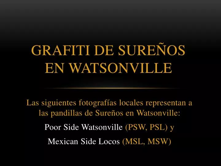 grafiti de sure os en watsonville