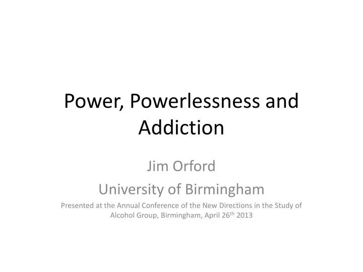 power powerlessness and addiction
