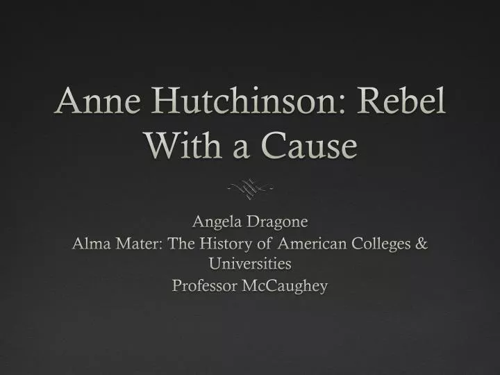 anne hutchinson rebel with a cause