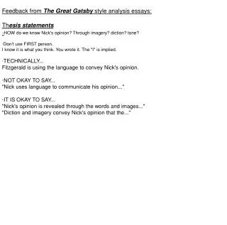 Feedback from The Great Gatsby style analysis essays: Th esis statements