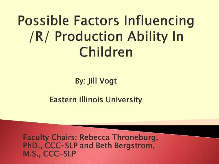 possible factors influencing r production ability in children