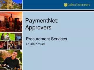 PaymentNet: Approvers