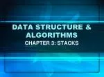 DATA STRUCTURE &amp; ALGORITHMS - slide 1