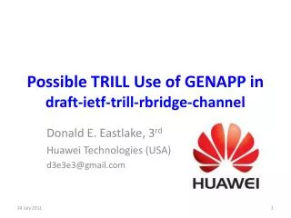 Possible TRILL Use of GENAPP in draft- ietf -trill- rbridge -channel