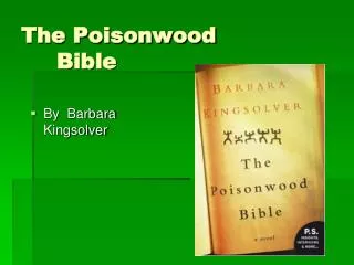 The Poisonwood 			Bible