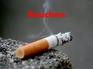 Rauchen