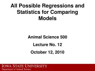 All Possible Regressions and Statistics for Comparing Models