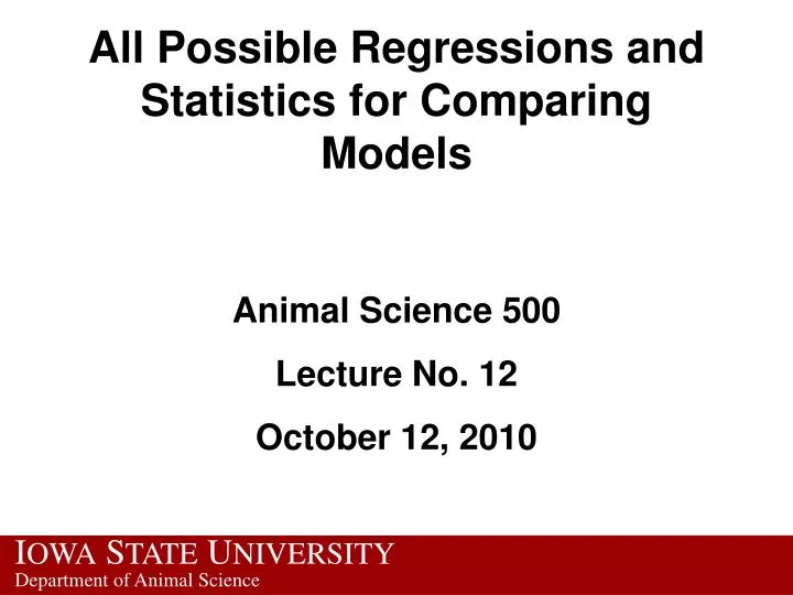 all possible regressions and statistics for comparing models