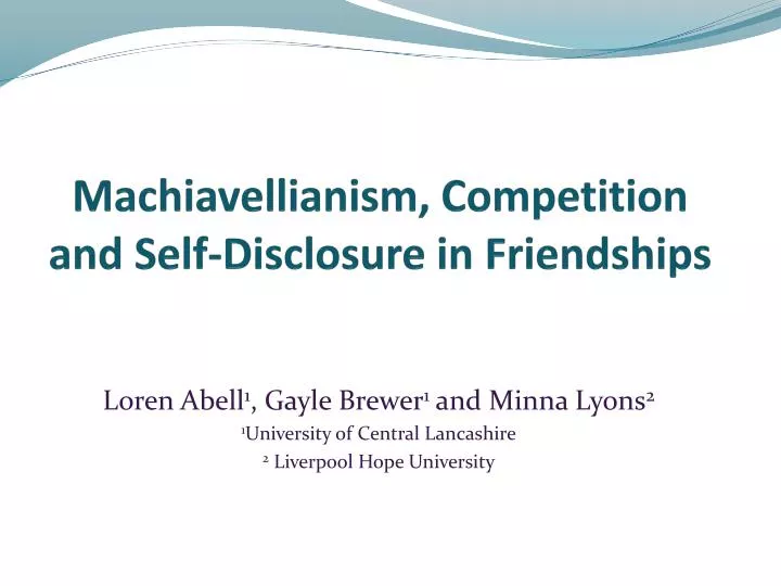 machiavellianism competition and self disclosure in friendships