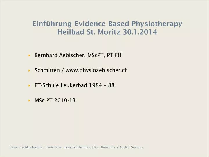 einf hrung evidence based physiotherapy heilbad st moritz 30 1 2014