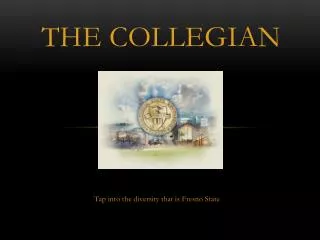 The collegian