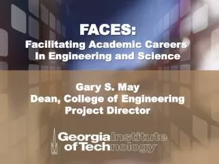 FACES: Facilitating Academic Careers In Engineering and Science