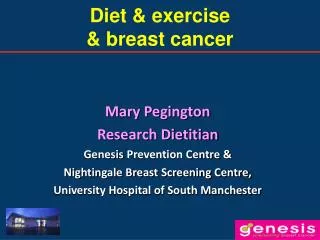 Diet &amp; exercise &amp; breast cancer