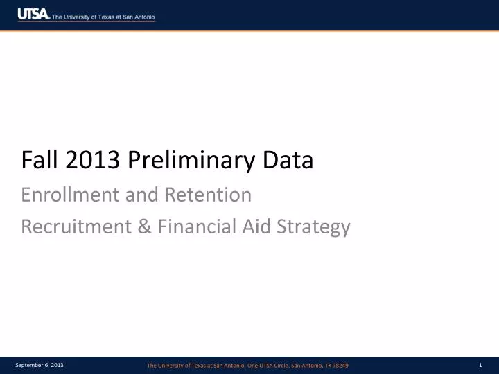 fall 2013 preliminary data