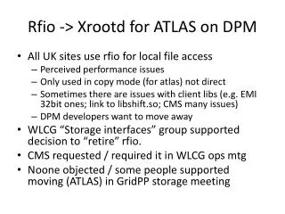 Rfio -&gt; Xrootd for ATLAS on DPM