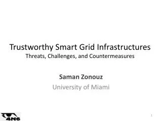 Trustworthy Smart Grid Infrastructures Threats, Challenges, and Countermeasures