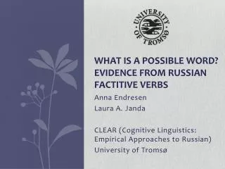 What is a possible word? Evidence from Russian factitive verbs
