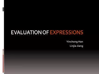 Evaluation of Expressions