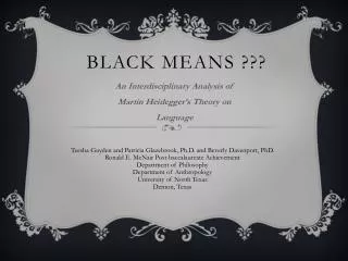 Black Means ???