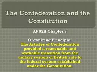 The Confederation and the Constitution