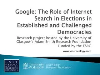 Google : The Role of Internet Search in Elections in Established and Challenged Democracies